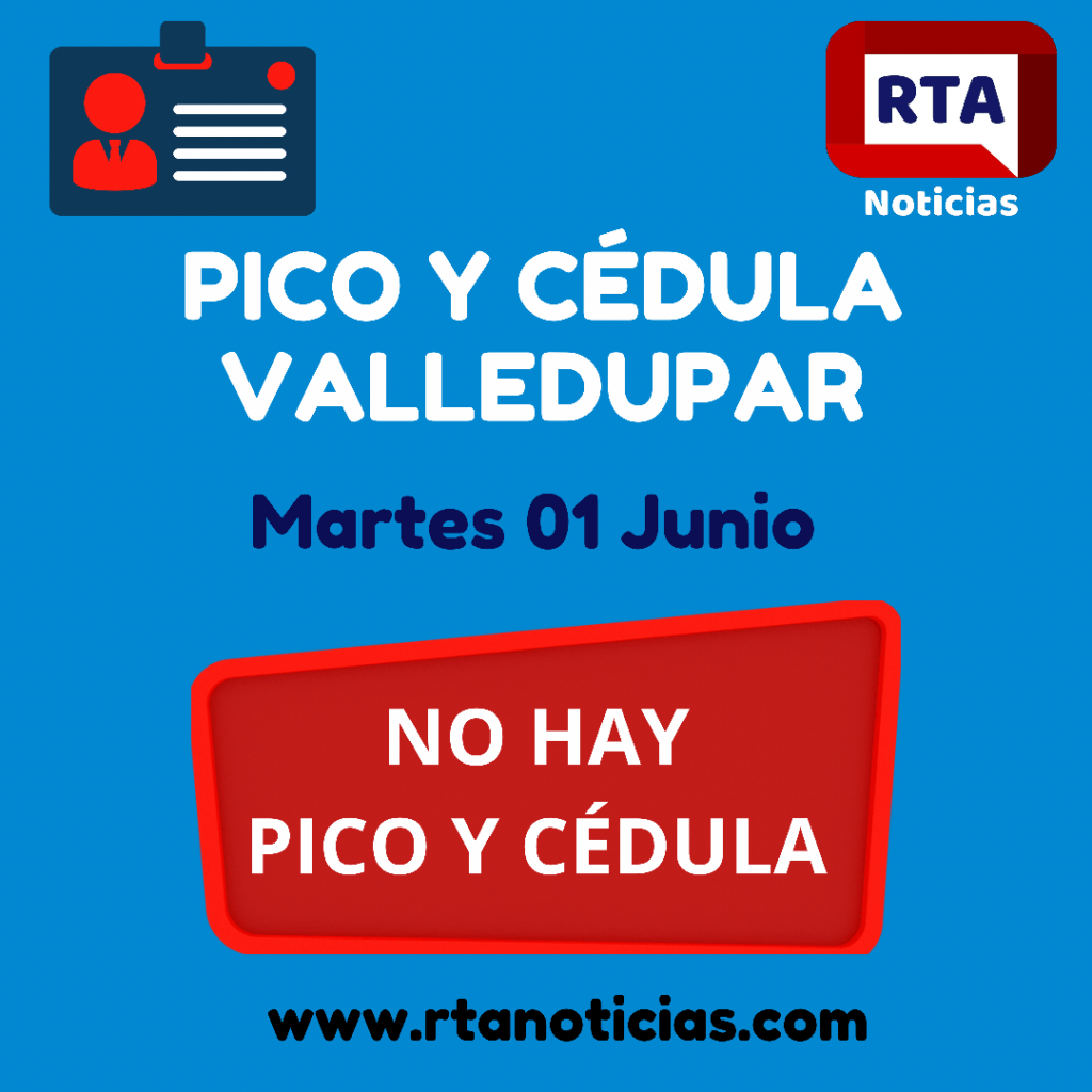 Martes 1 de junio sin pico y cédula Martes 1 de junio sin pico y cédula | RTA Noticias