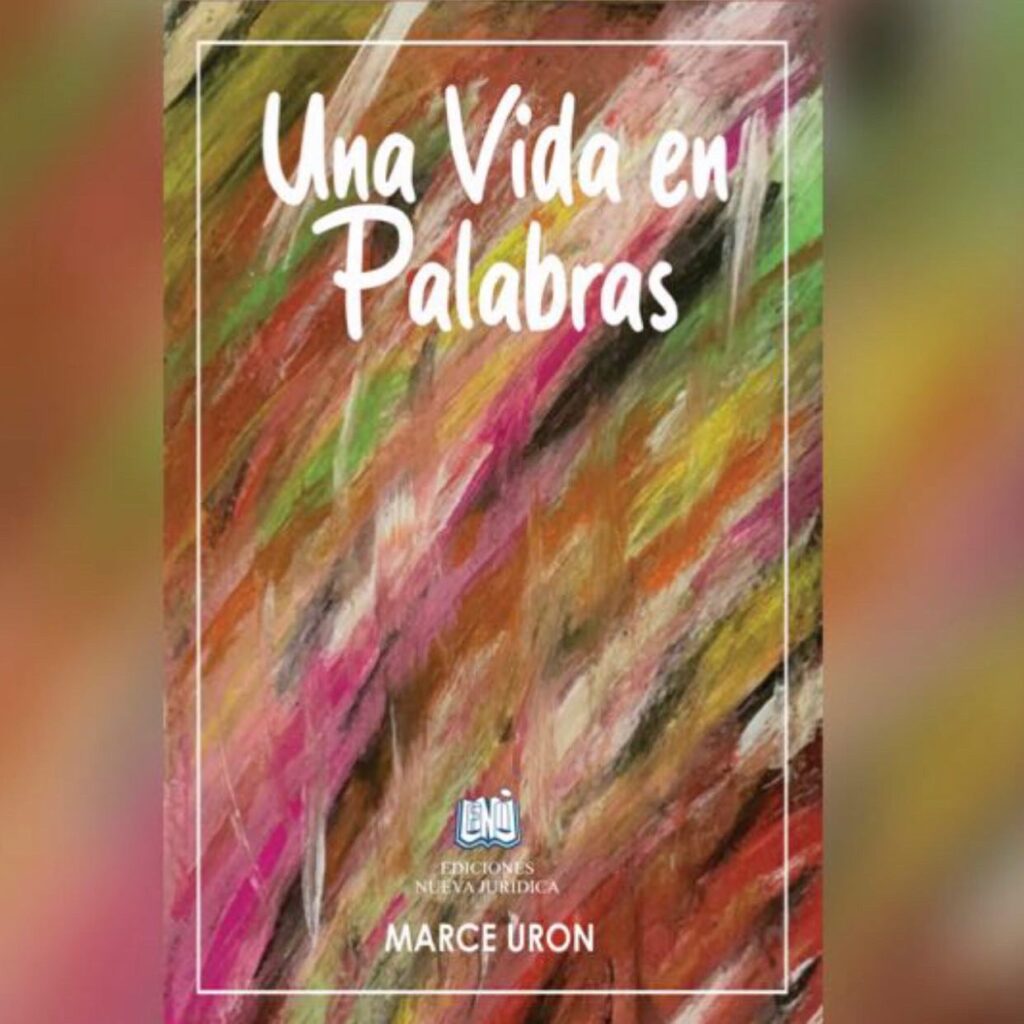 "Una vida en palabras" obra de Marce Urón Pinto | RTA Noticias