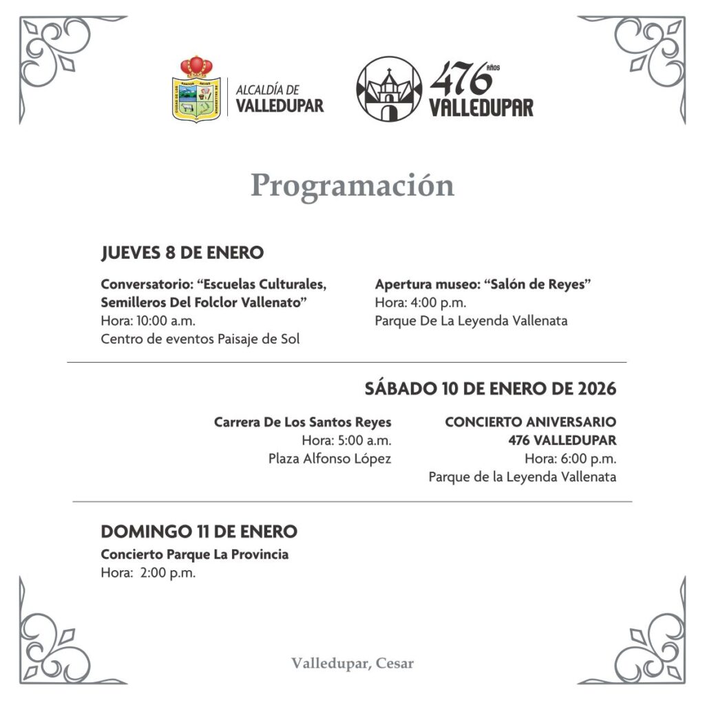 Conozca la agenda de actividades por los 476 años de Valledupar agenda valledupar