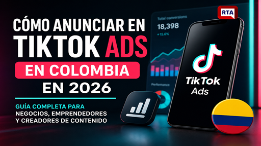 TikTok Ads Colombia 2026