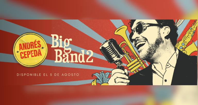 Andrés Cepeda confirmó el lanzamiento de Big Band 2 para el 5 de agosto y destacó su dueto con Celia Cruz Andrés Cepeda