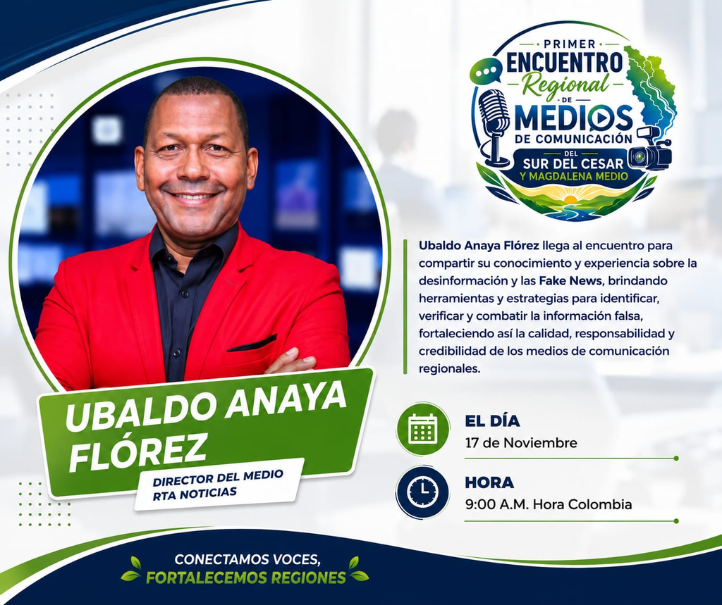 Ubaldo Anaya será conferencista en el Primer Encuentro Regional de Medios del Sur del Cesar y Magdalena Medio | RTA Noticias