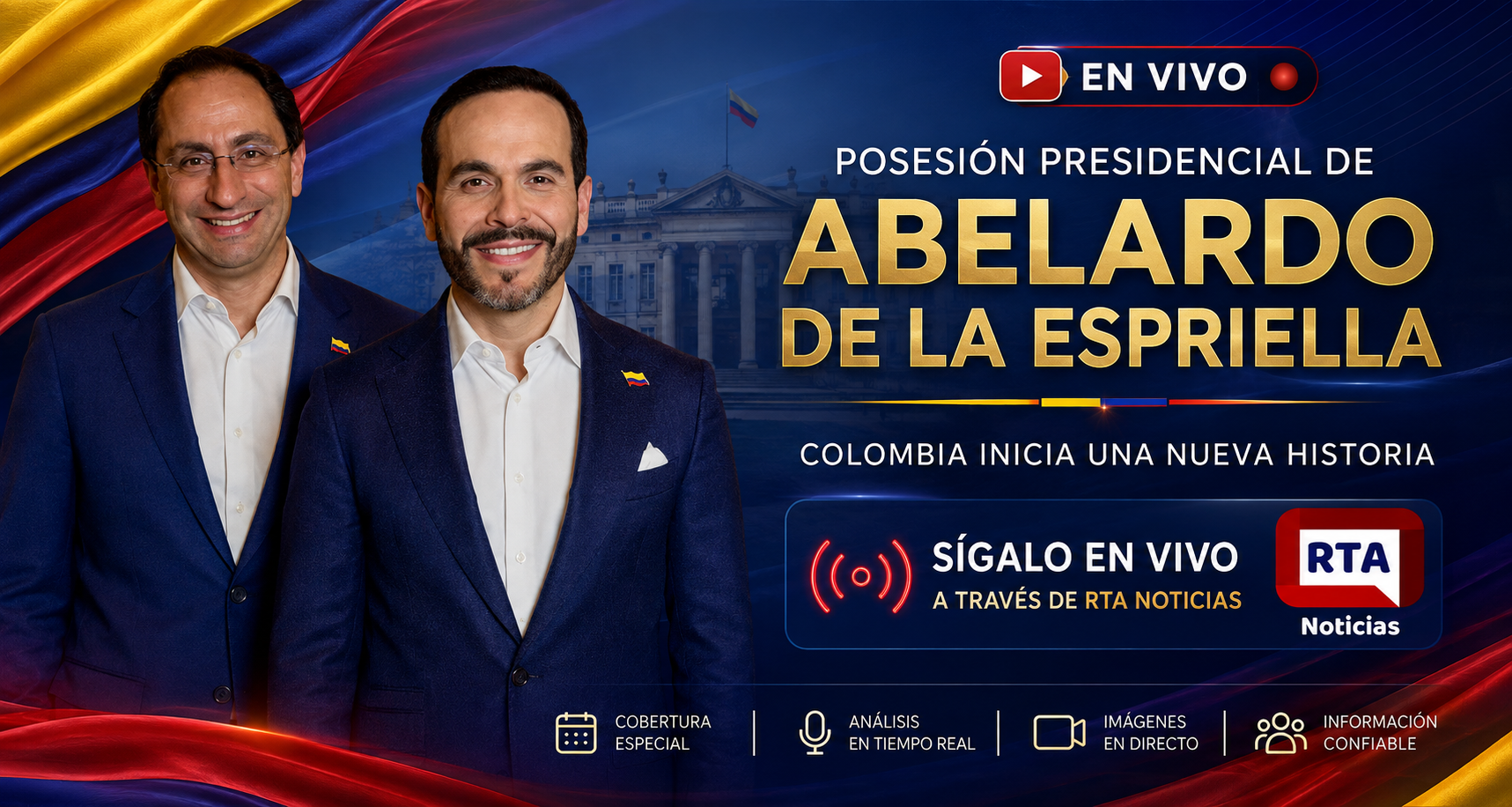 🔴 EN VIVO | Siga la posesión presidencial de Abelardo de la Espriella por RTA Noticias posesión presidencial en vivo