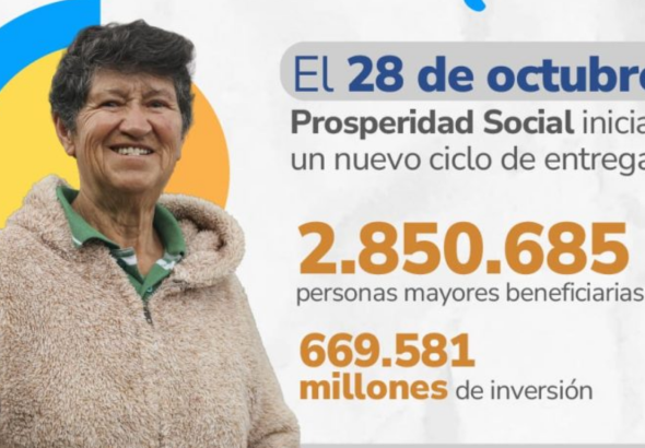 Colombia Mayor: pagos comienzan el 28 de octubre para más de 2,8 millones de adultos mayores Colombia Mayor